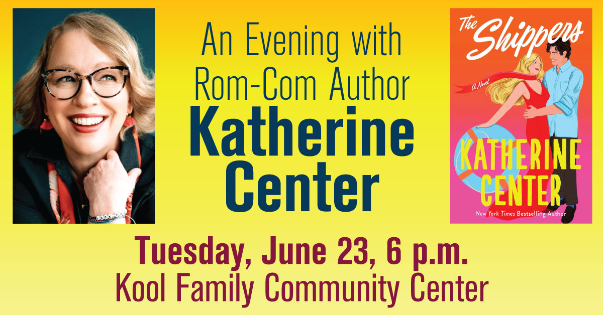 An evening with rom-com author Katherine Center June 23 6 p.m