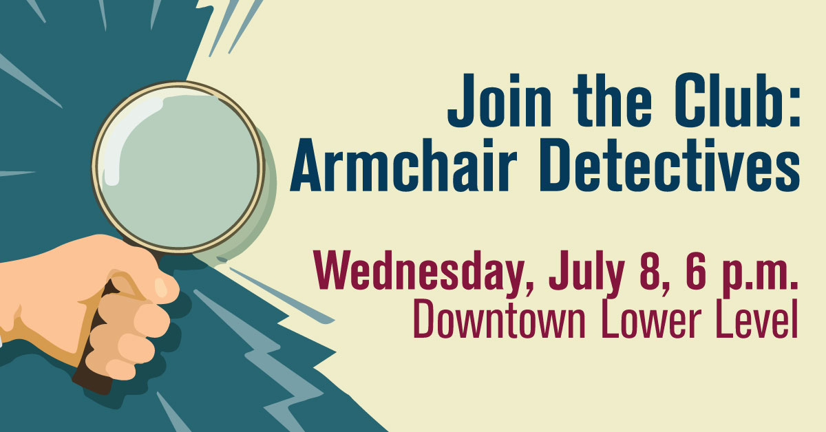 Join the club: Armchair Detectives July 8 6 p.m